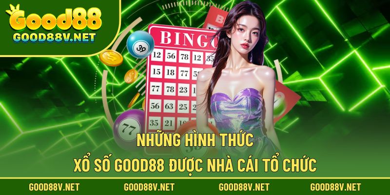 Các hình thức được nhà cái tổ chức