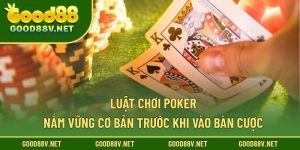 Luật chơi Poker